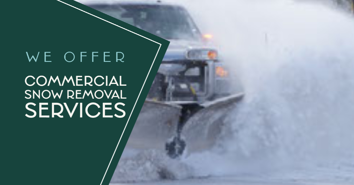 We Offer Commercial Snow Removal Services