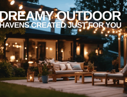 Dreamy Outdoor Havens Created Just for You